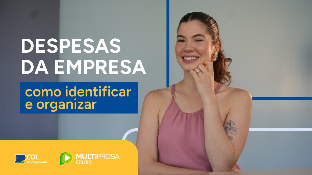 Despesas fixas e variáveis de uma empresa: como identificar e organizar | Multiprosa Explica