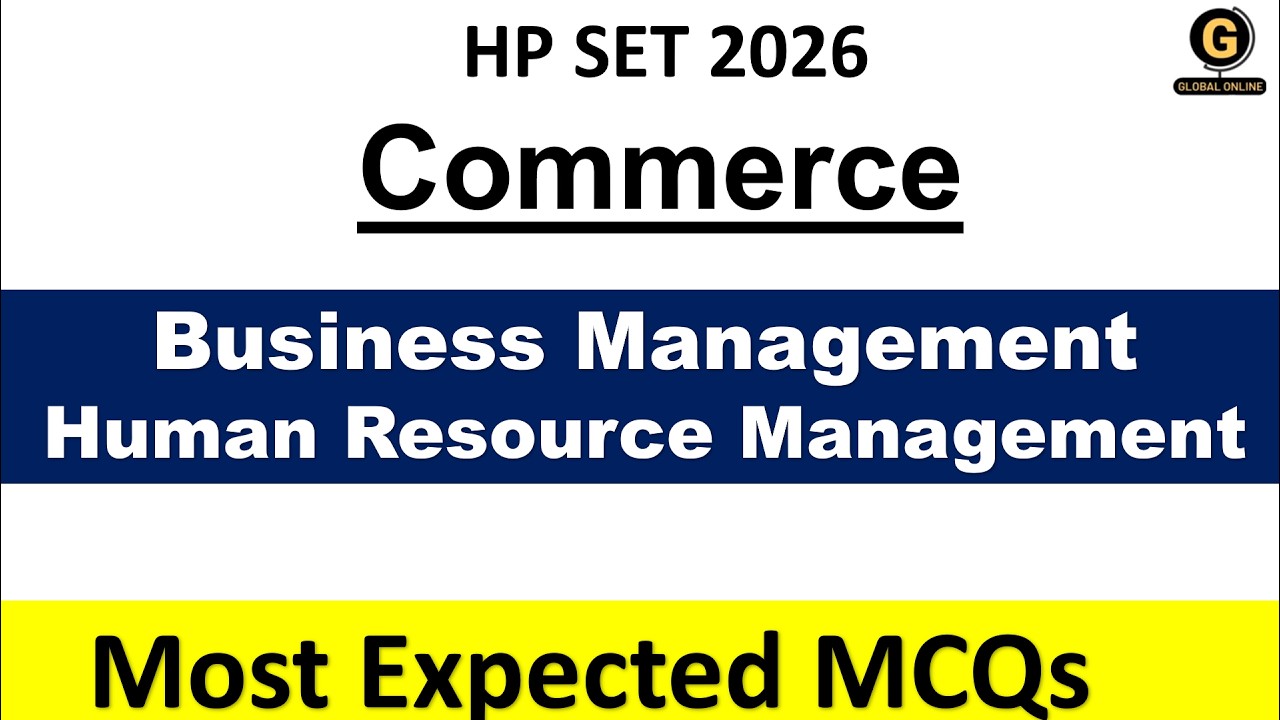 Most Expected MCQs on Busines Management & HRM FOR HP SET 2026| Commerce|
