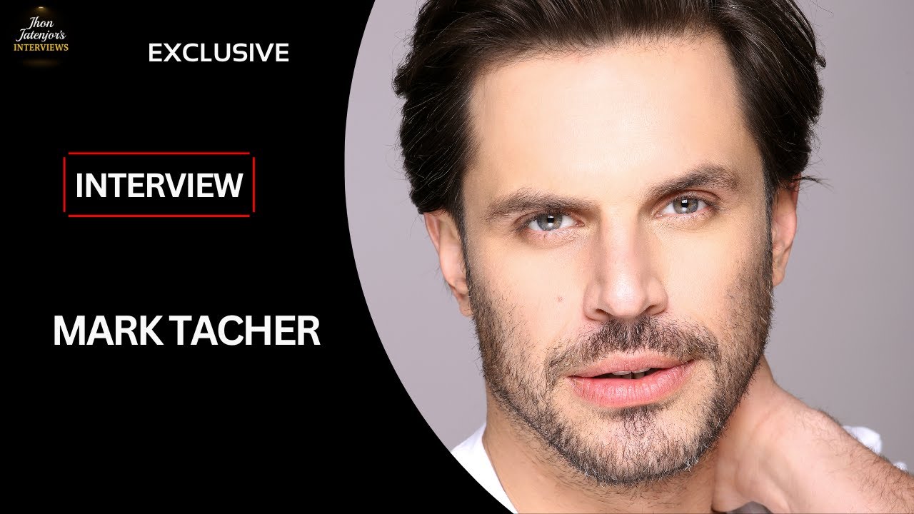La Evolución De MARK TACHER: Del Galán Al Actor Consciente