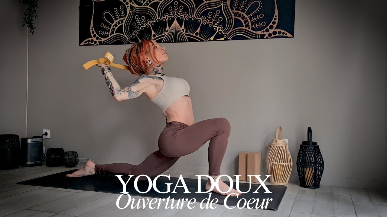 YOGA DOUX | Ouverture de Coeur