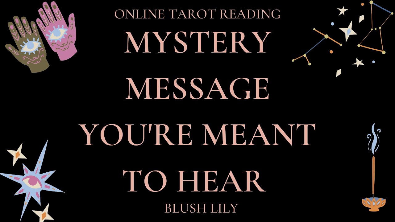 ✴︎☾The Mystery Message You're Meant To Hear☽✴︎Online Tarot Pick a Card Reading