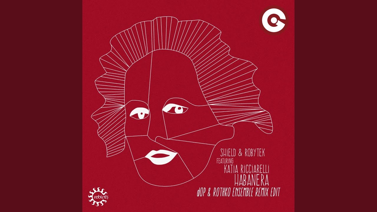 Habanera (Dop & Rothko Ensemble Remix Edit)