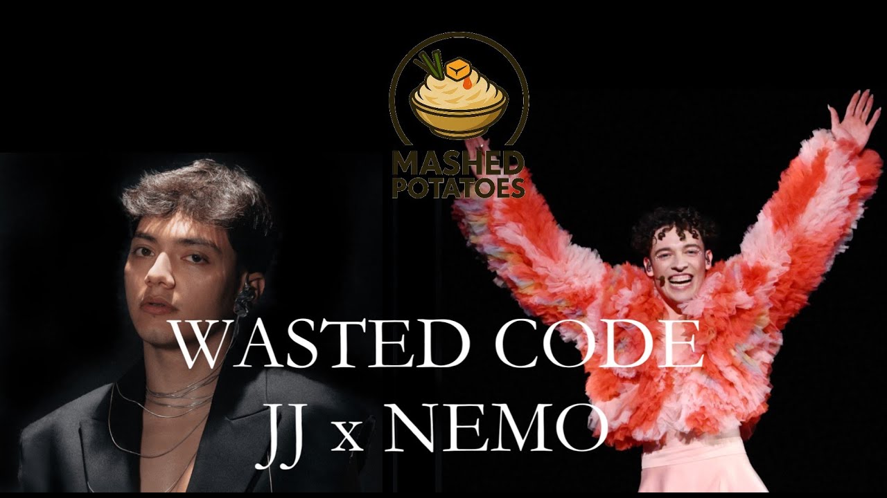 JJ x Nemo - Wasted Code | Eurovision Latest Winners Mashup
