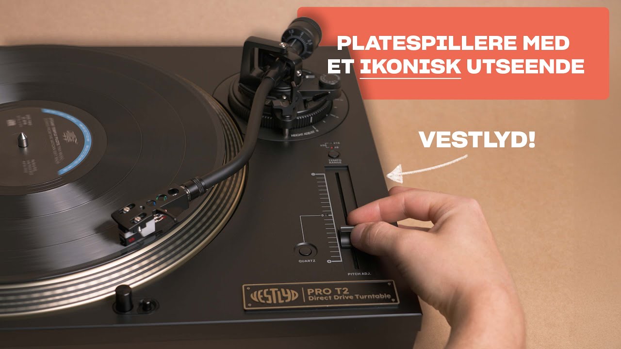 Vestlyd Pro T1 & Pro T2 – Retro platespillere med DJ-faktor