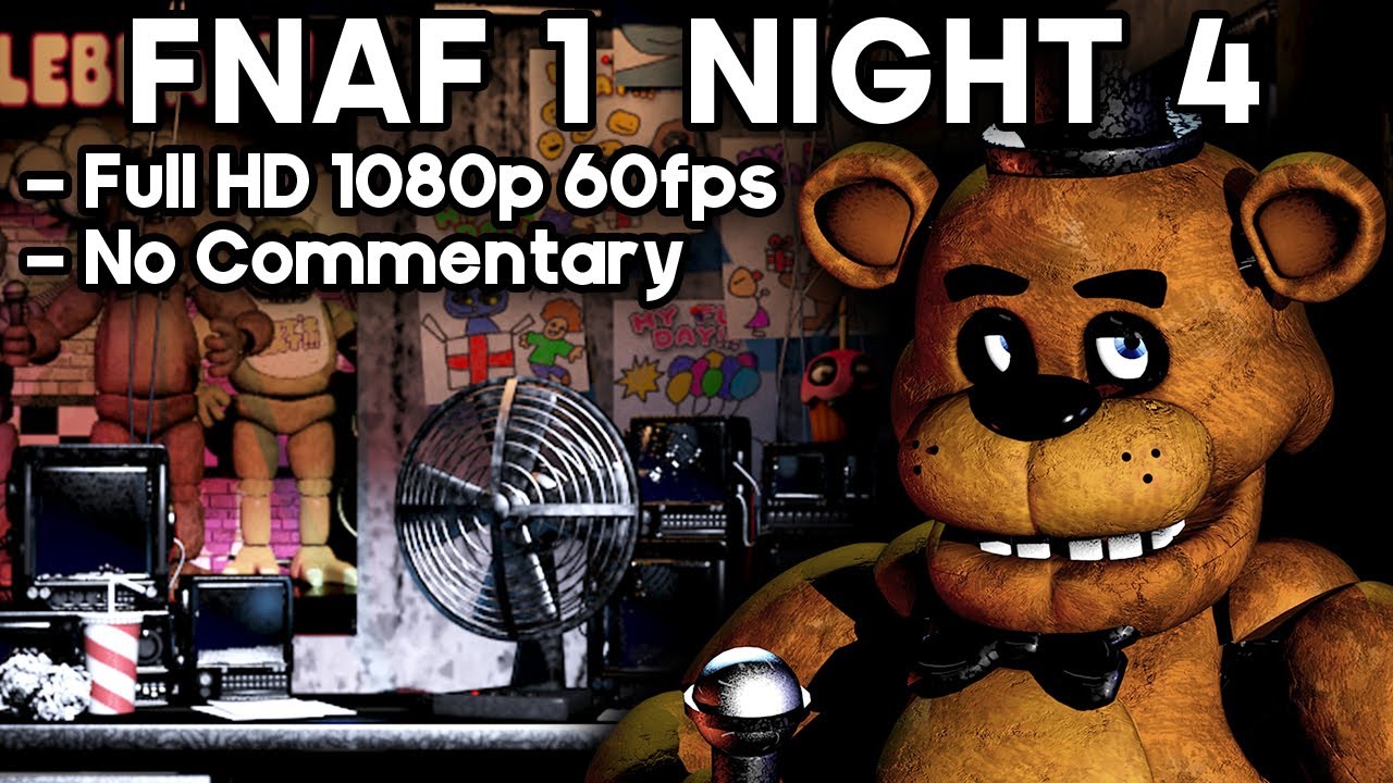 Five Nights at Freddy's 1 | Night 4 Game Walkthrough | No Commentary