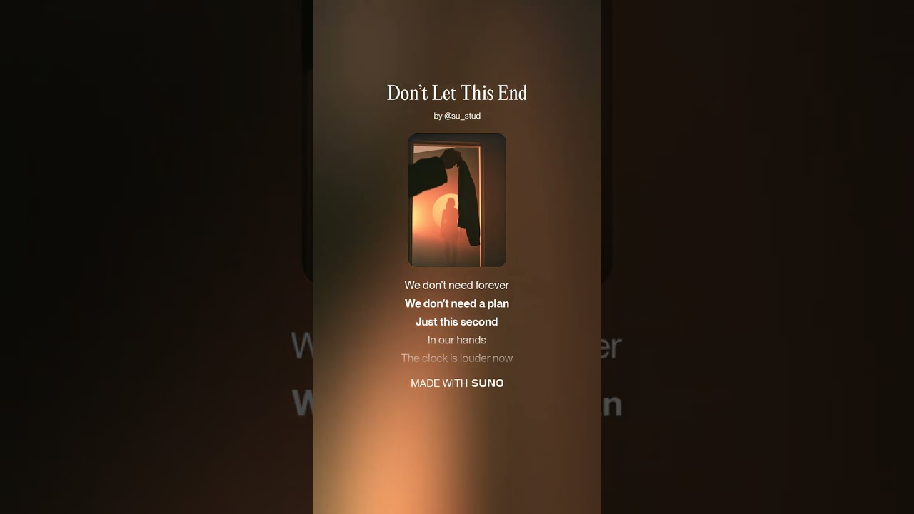 Don’t Let This End