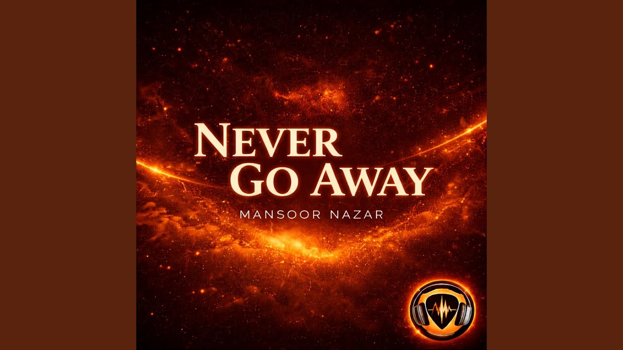 Never Go Away