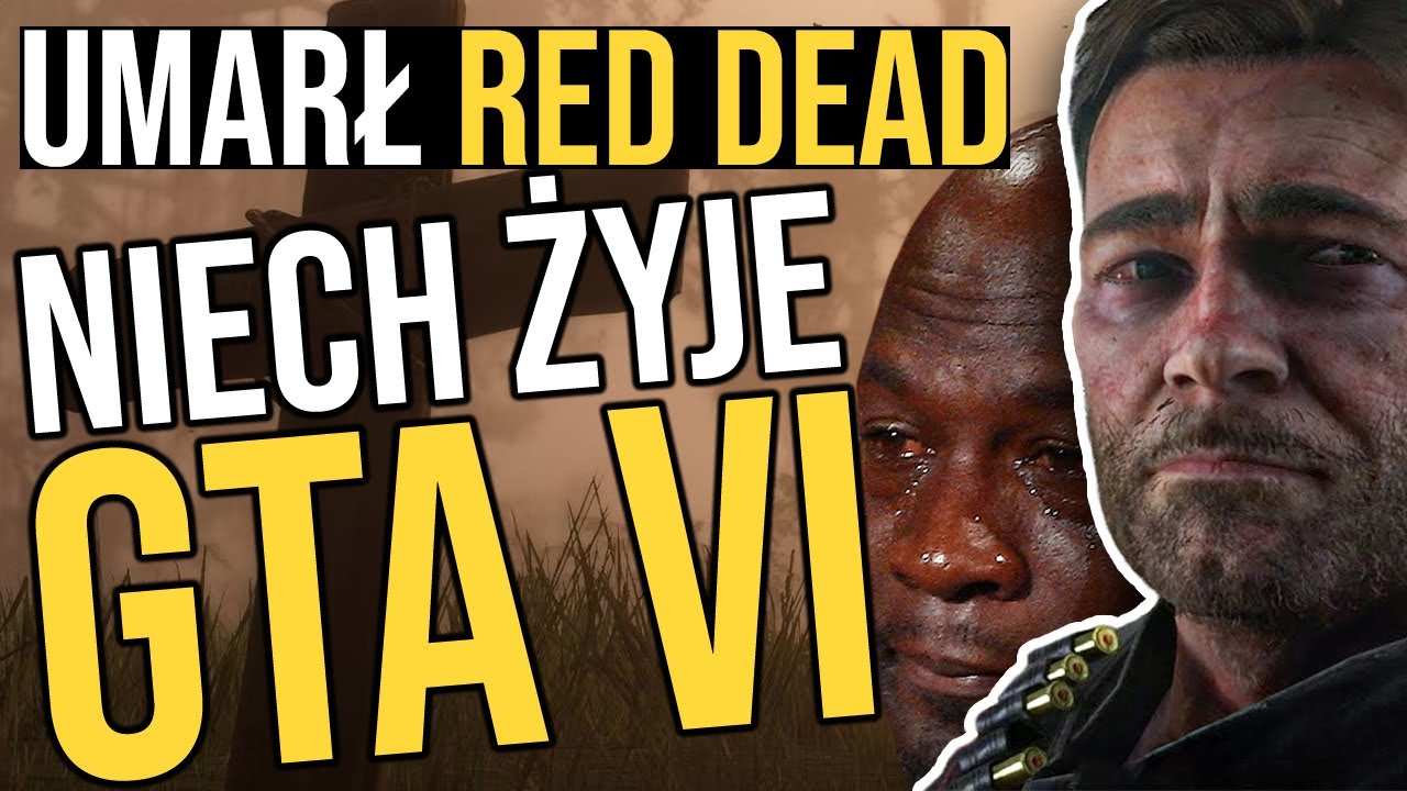 Jak GTA VI zabiło Red Dead Online