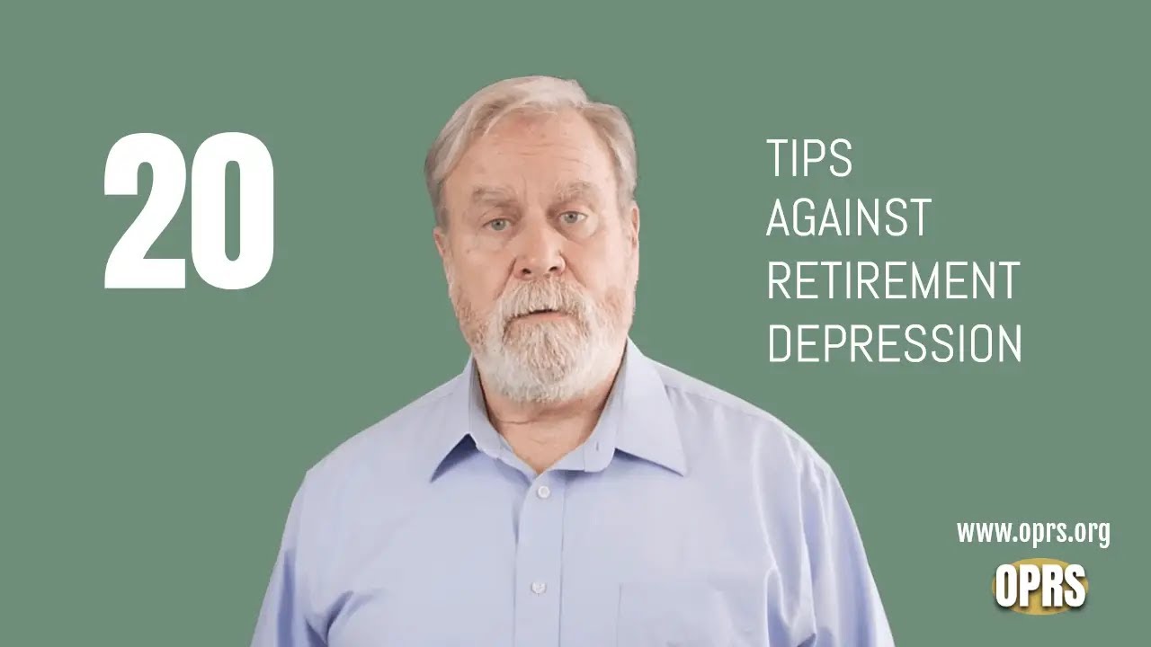 20 tips against retirement depression