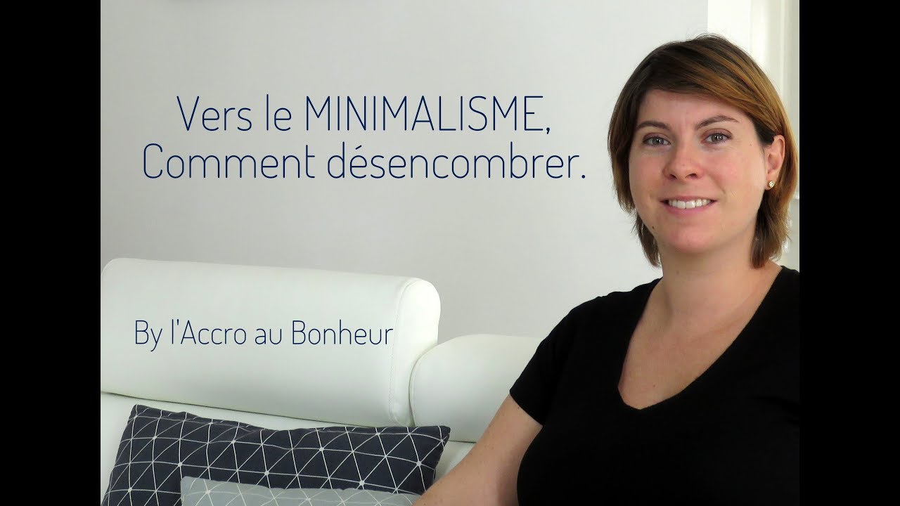 Le désencombrement vers le minimalisme