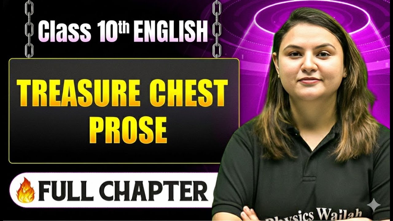 Treasure Chest Prose Complete Chapter in One Shot | Class 10 English | ICSE Board | LEGEND 2026