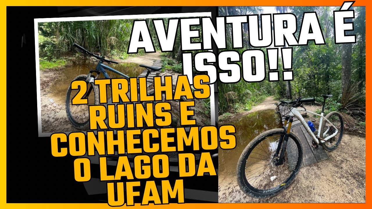 ÚLTIMO PEDAL DE 2024 E MAIS UMA VEZ O DESTINO FOI AS TRILHAS MTB DA UFAM