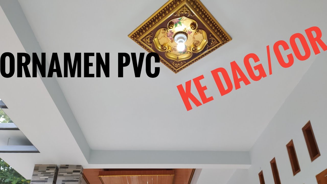 cara pasang ornamen pvc ke dag cor,,