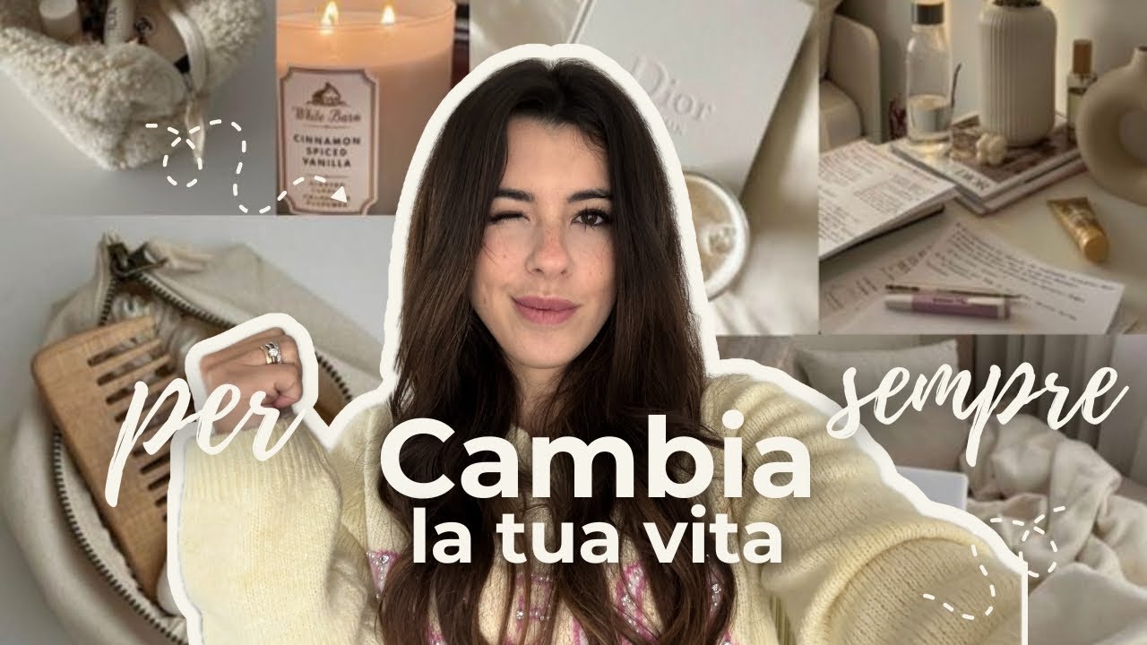 5 abitudini che ti cambieranno la vita