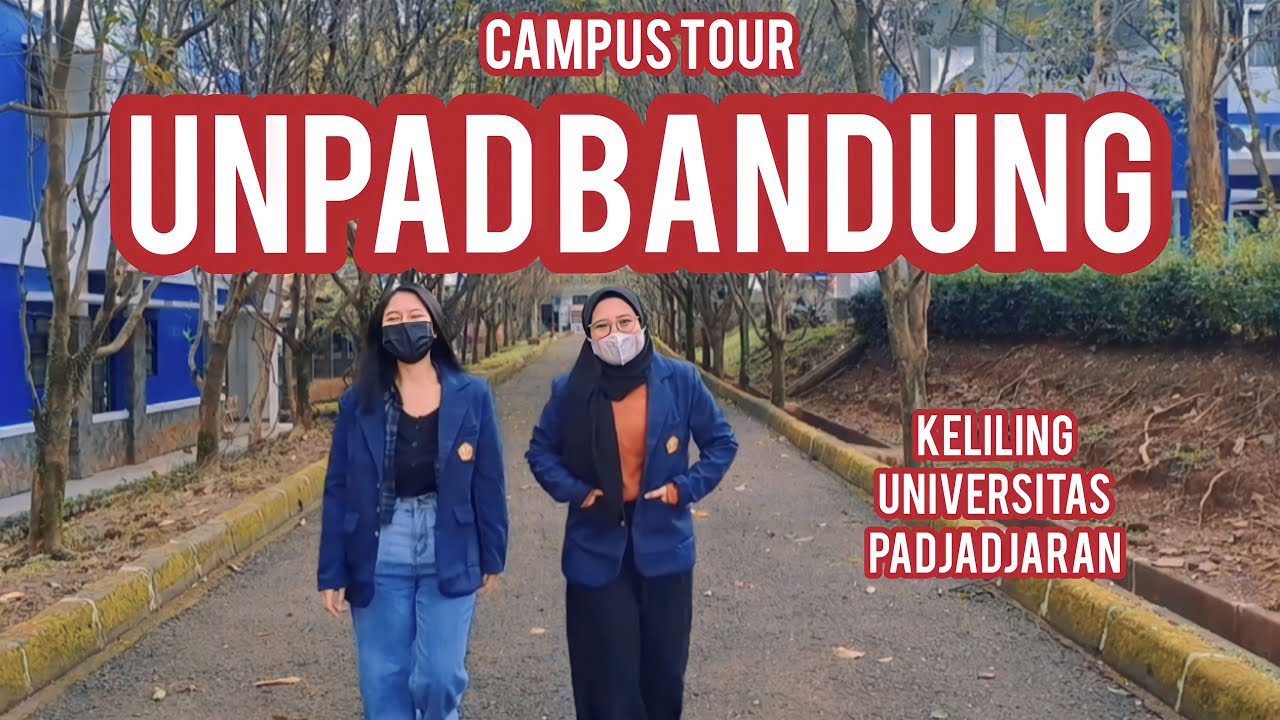 KELILING UNIVERSITAS PADJADJARAN BANDUNG !!! CAMPUS TOUR