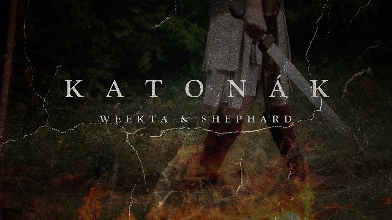 Weekta x Shephard - Katon&aacute;k (Official Music Video)