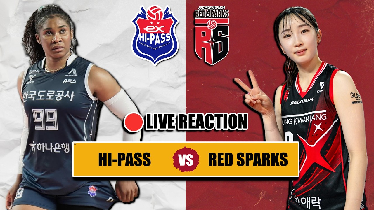 🔴 HI-PASS VS RED SPARKS, VLEAGUE KOREA LIVE REACTION
