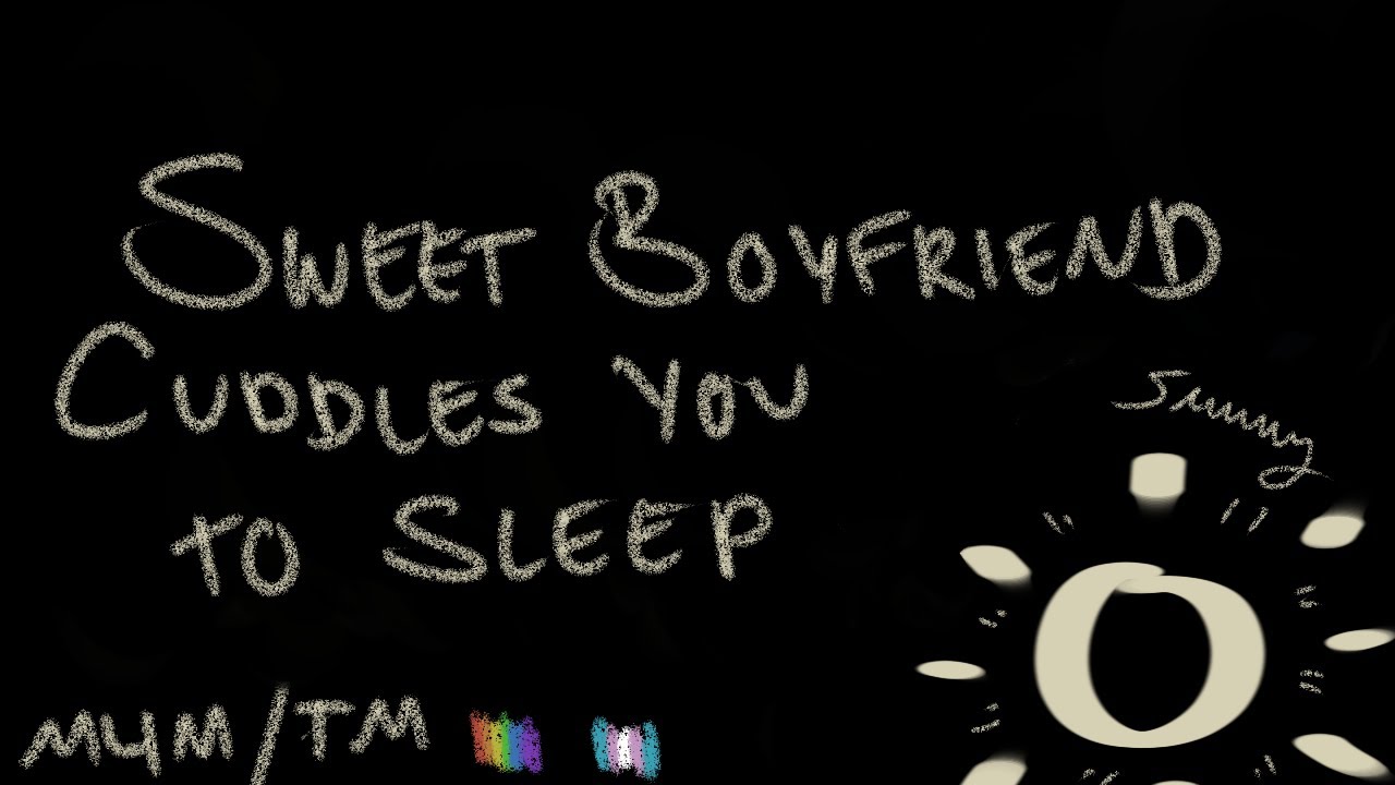 [M4M] [M4TM] Sweet Boyfriend Cuddles You to Sleep [Sleep Aid] [BFE] [Comfort] [ASMR] [Matching PJs]