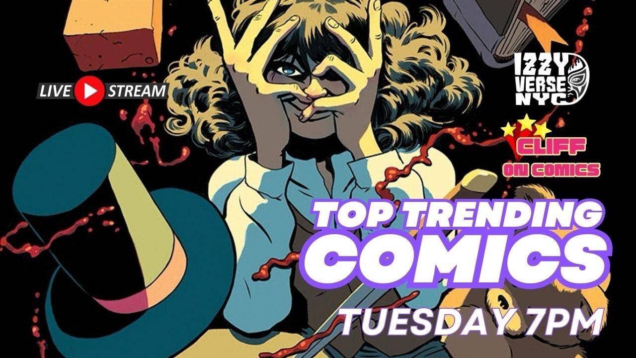 Absolute Batman #15 Sells Big | Top Trending Comics Show - LIVE!!!