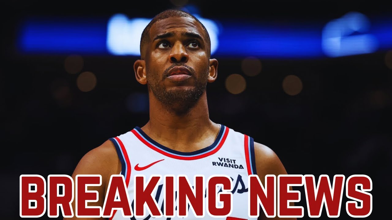 🚨BREAKING NEWS‼️Los Angeles Clippers Trade Chris Paul to Toronto Raptors