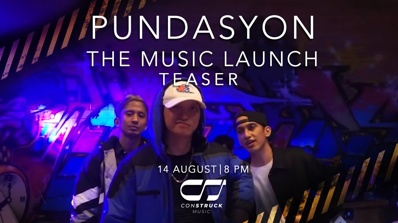 ConStruck Music - Pundasyon | The Music Launch (Teaser)
