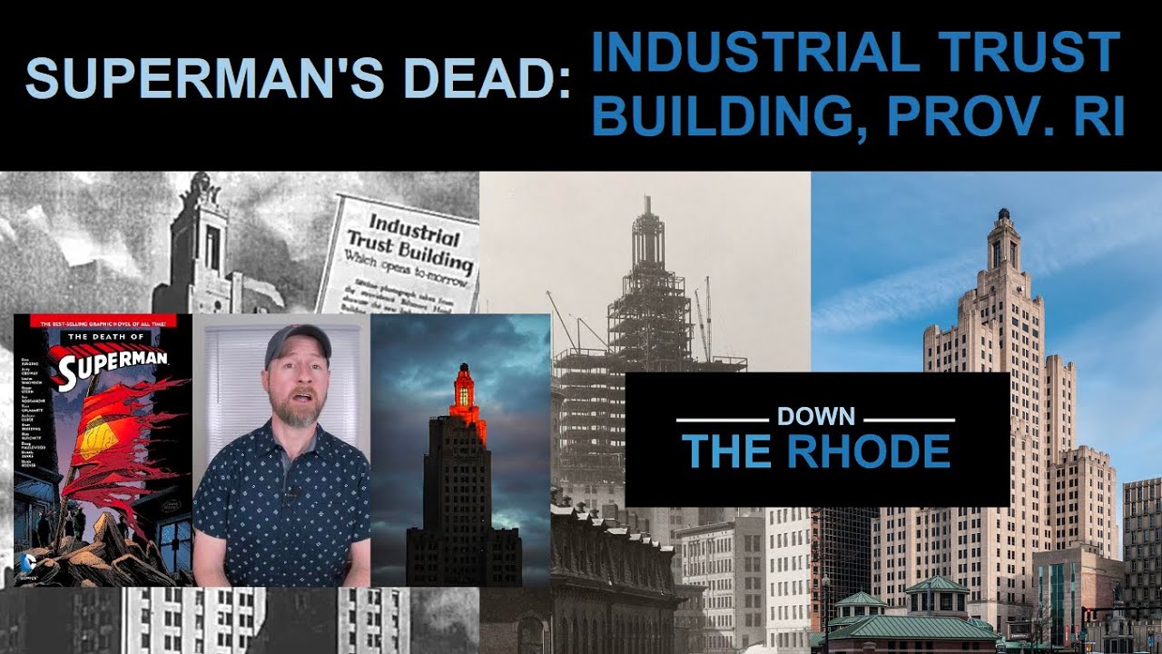 Superman's Dead: The Industrial Trust Building, Providence RI | Down the Rhode
