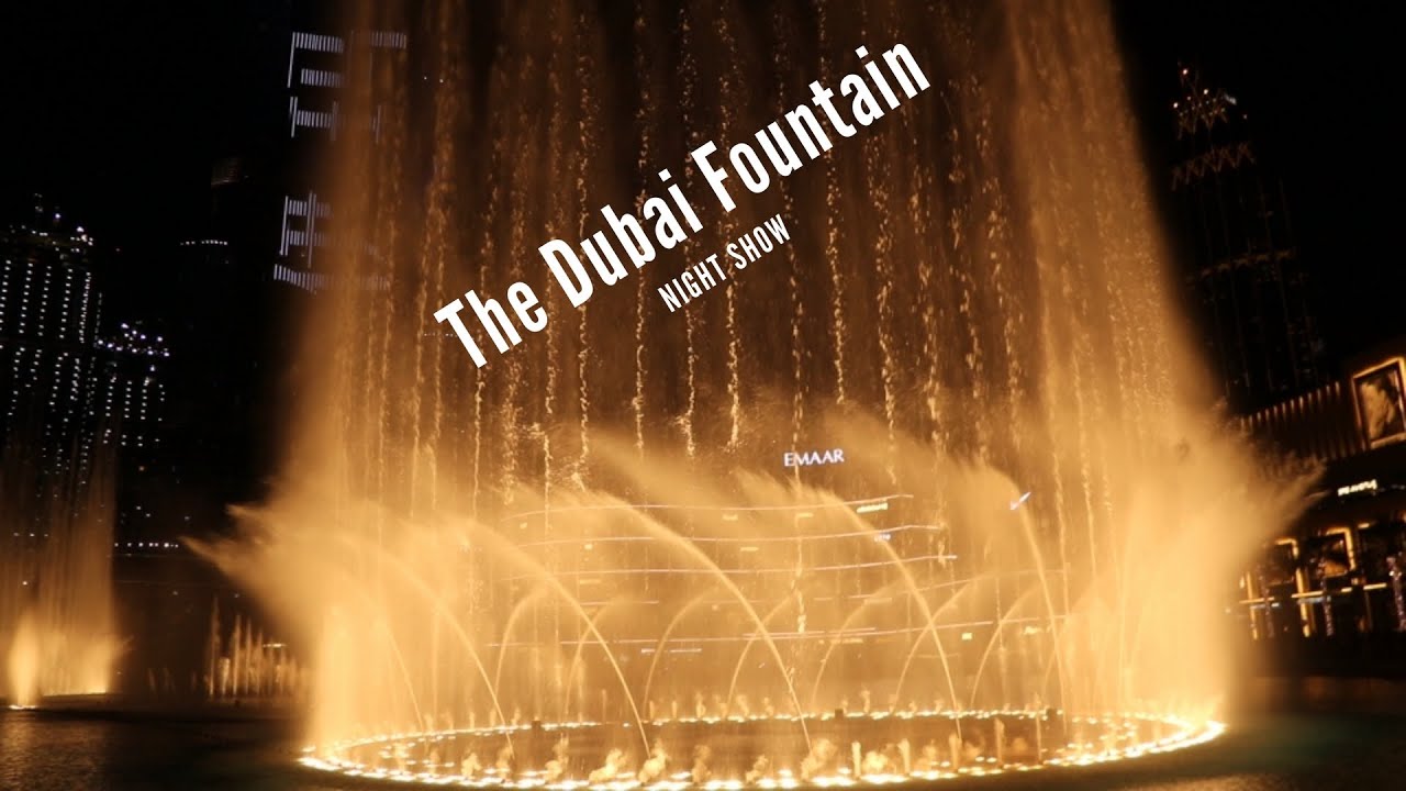 The Dubai Fountain