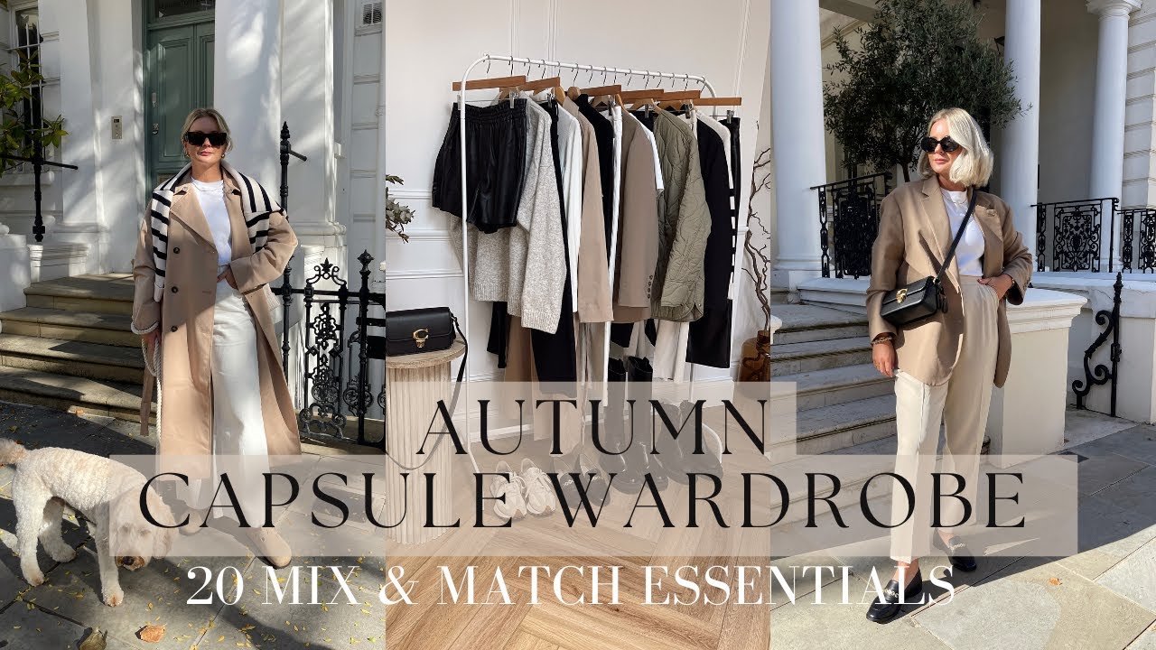 AUTUMN CAPSULE WARDROBE 2022 / 20 WARDROBE ESSENTIALS