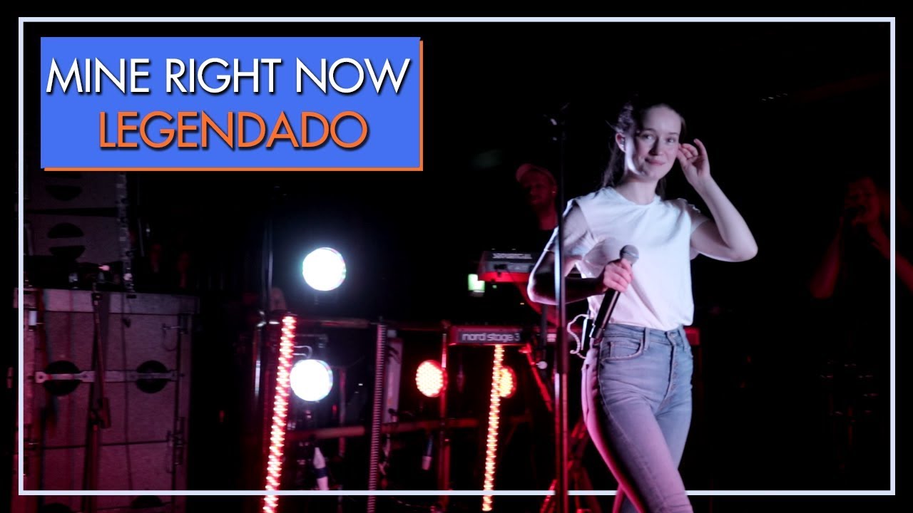 Sigrid - Mine Right Now | Ao vivo  (legendado)