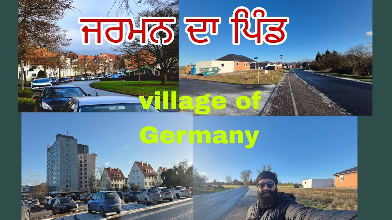 ਜਰਮਨ ਪਿੰਡ ਦੀ ਸੈਰ village tour Germany 