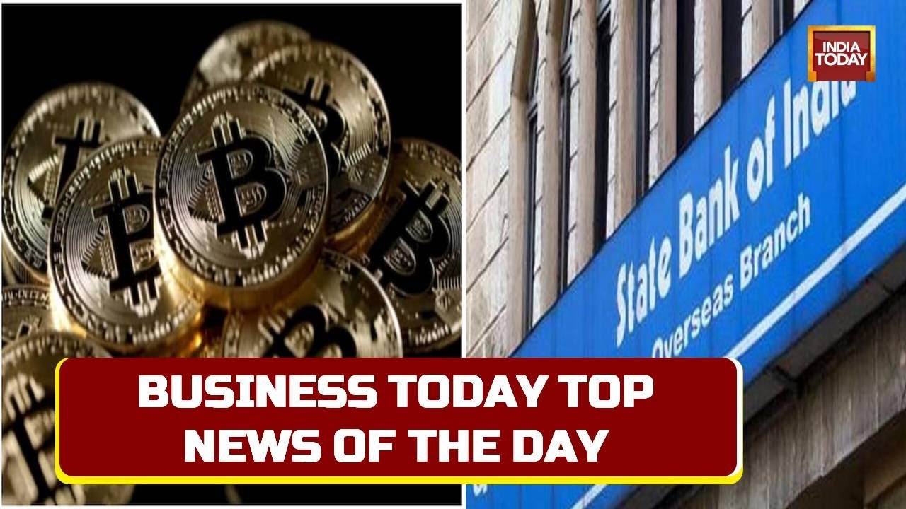 Business Today | All Banks Hike Interest Rates; Crackdown On Cryptocurrency To Continue? & More