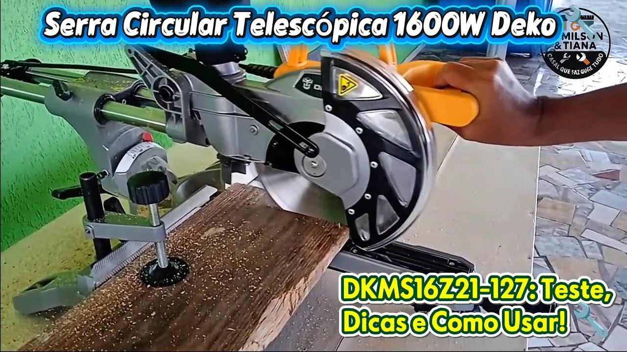 Serra Circular Telescópica 1600W Deko DKMS16Z21-127: Teste, Dicas e Como Usar! 🔧