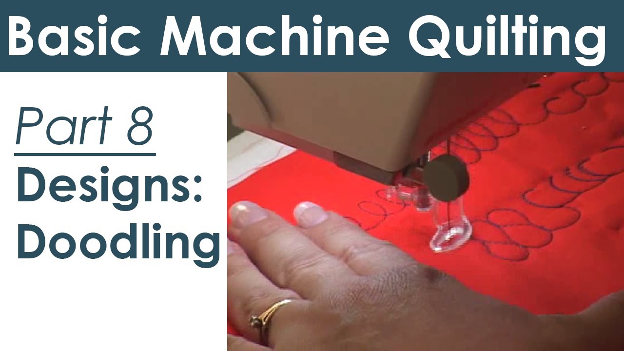 Doodling Getting Started Free Motion Quilting and Machine Quilting