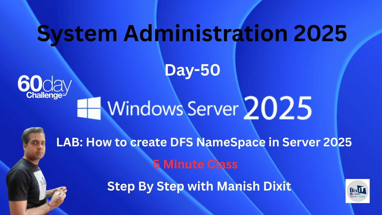 How to Create DFS namespace in Server 2025 | DFS namespace in Server 2025