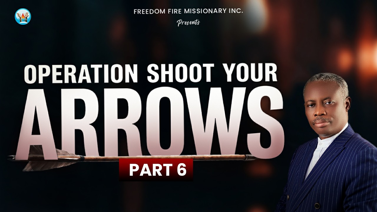 Operation Shoot Your Arrows Part Six (Altar Of Prayer) - Apostle Jonathan Gabriel.