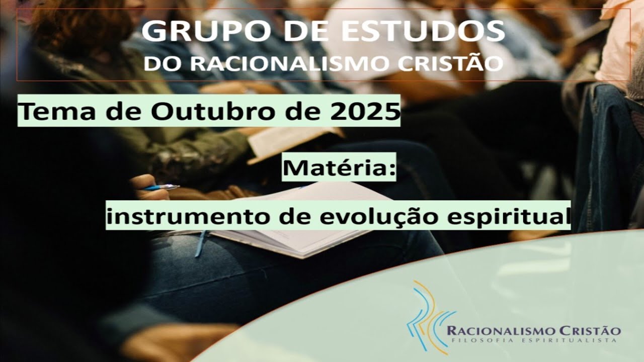 GERC - Matéria: Instrumento de evolução espiritual