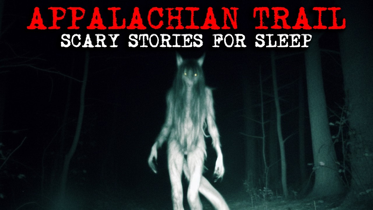 10 Real Creepy & Scary Appalachian Mountains Trail Horror Stories