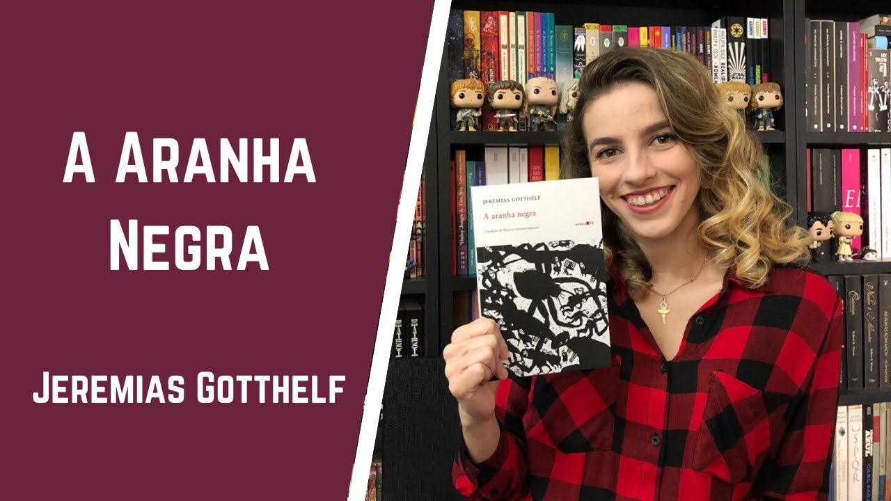 A Aranha Negra, Jeremias Gotthelf | Paloma Lima