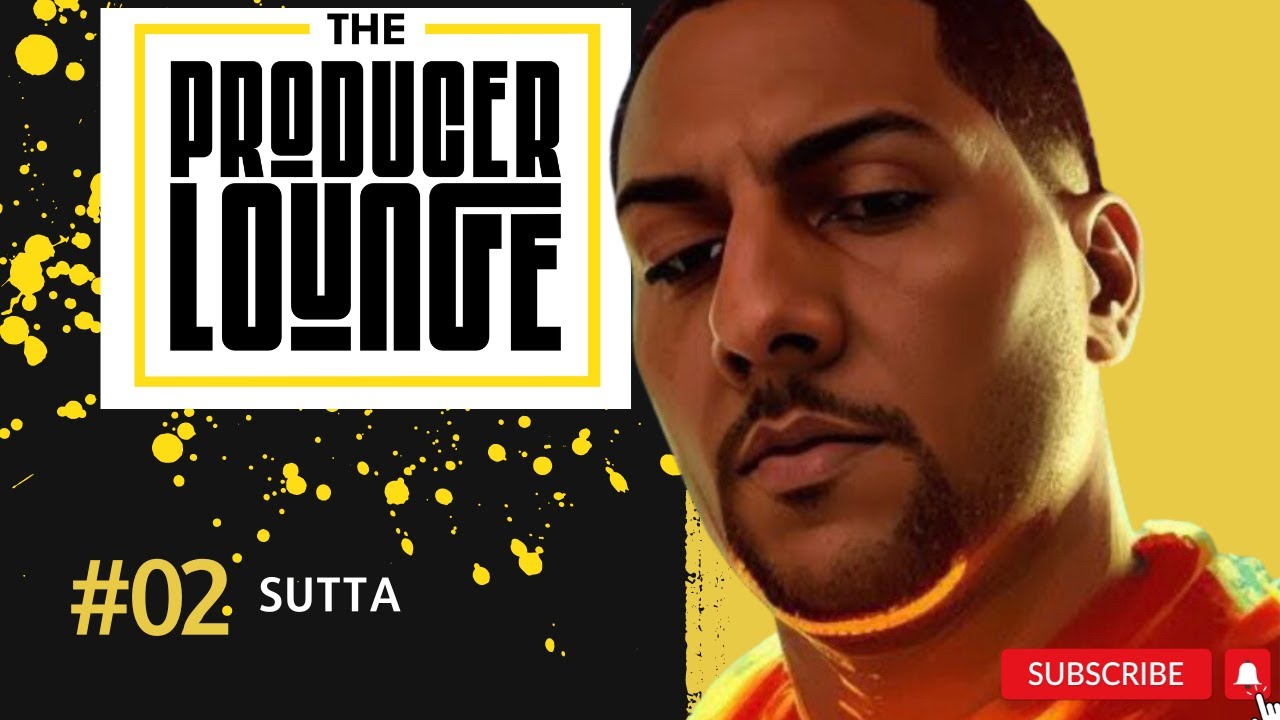 THE PRODUCER LOUNGE:  Suttahomz