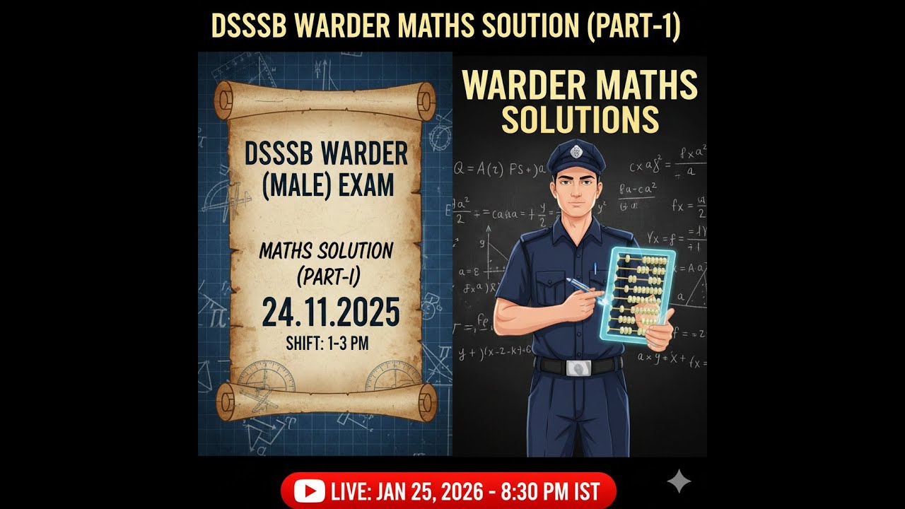 Maths solution of Jail Warder, DSSSB, Exam held on 24.11.2025, Shift: 1:00 to 3:00.