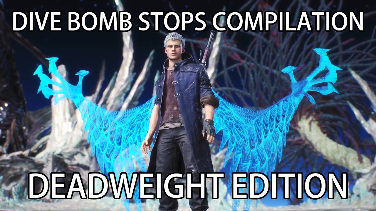 Devil May Cry 5 - Nero All Vergil'S Dive Bomb Stops Compilation