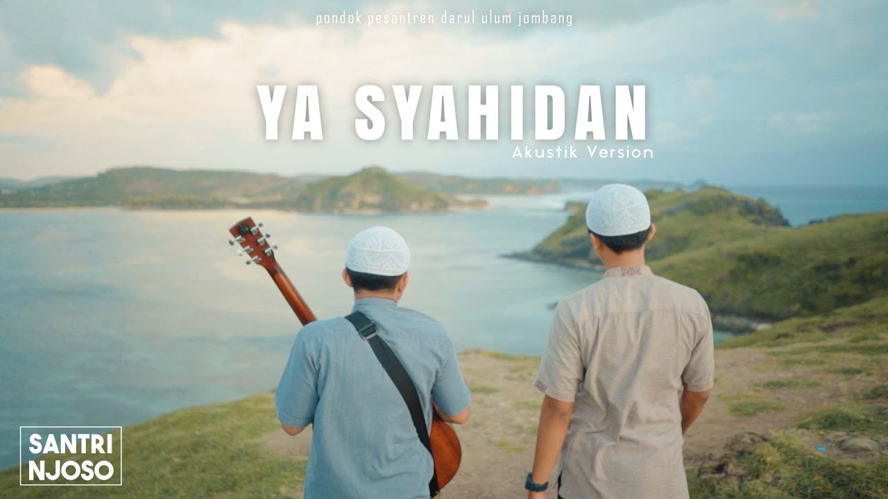 Ya Syahidan - Acoustic version | Santri Njoso