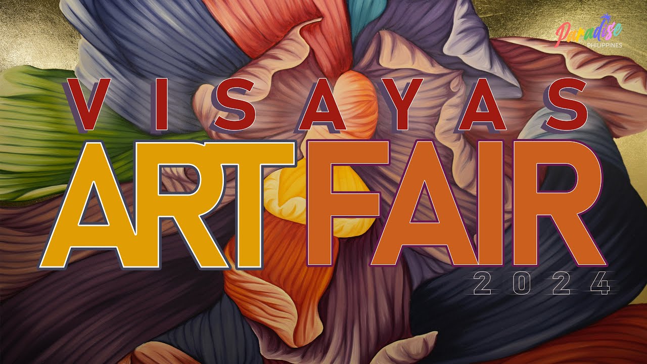 🌟 Visayas Art Fair 2024: Artistic Diversity 🌟 | Paradise Philippines