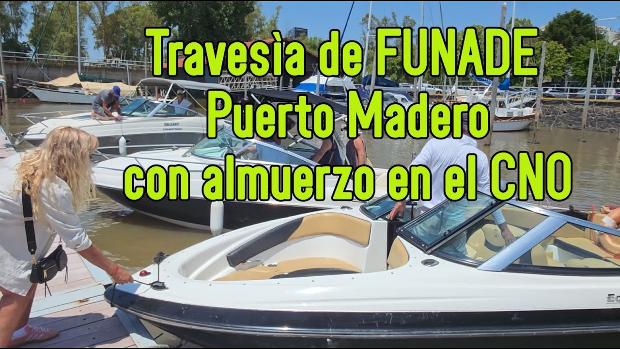 Con FUNADE navegamos a Puerto Madero y luego almorzamos con todo el grupo en el Centro Naval.