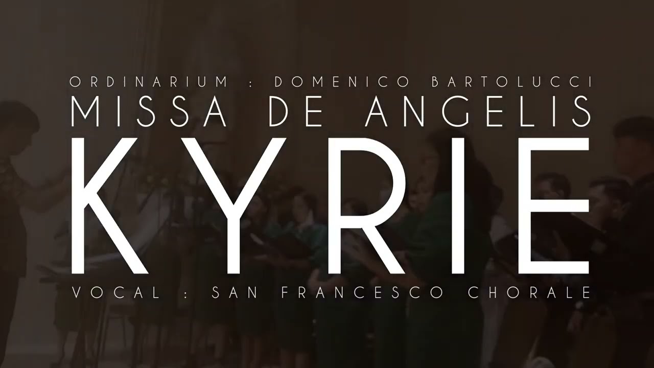 KYRIE Eleison - MISSA DE ANGELIS (Domenico Bartolucci) Teks Lirik PDF - Partitur Not Angka SATB