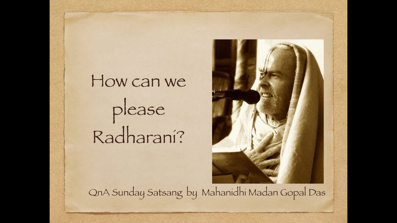 How Can We Please Radharani? - Mahanidhi Madan Gopal Das Babaji Maharaj
