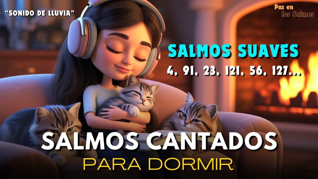 Padre, Cúbreme con Tu Paz Mientras Descanso | Salmos Cantados para Dormir