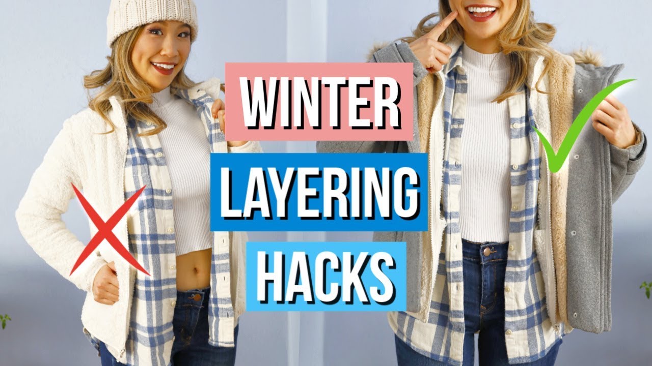 Layering Winter Clothing Hacks YOU Must Know!