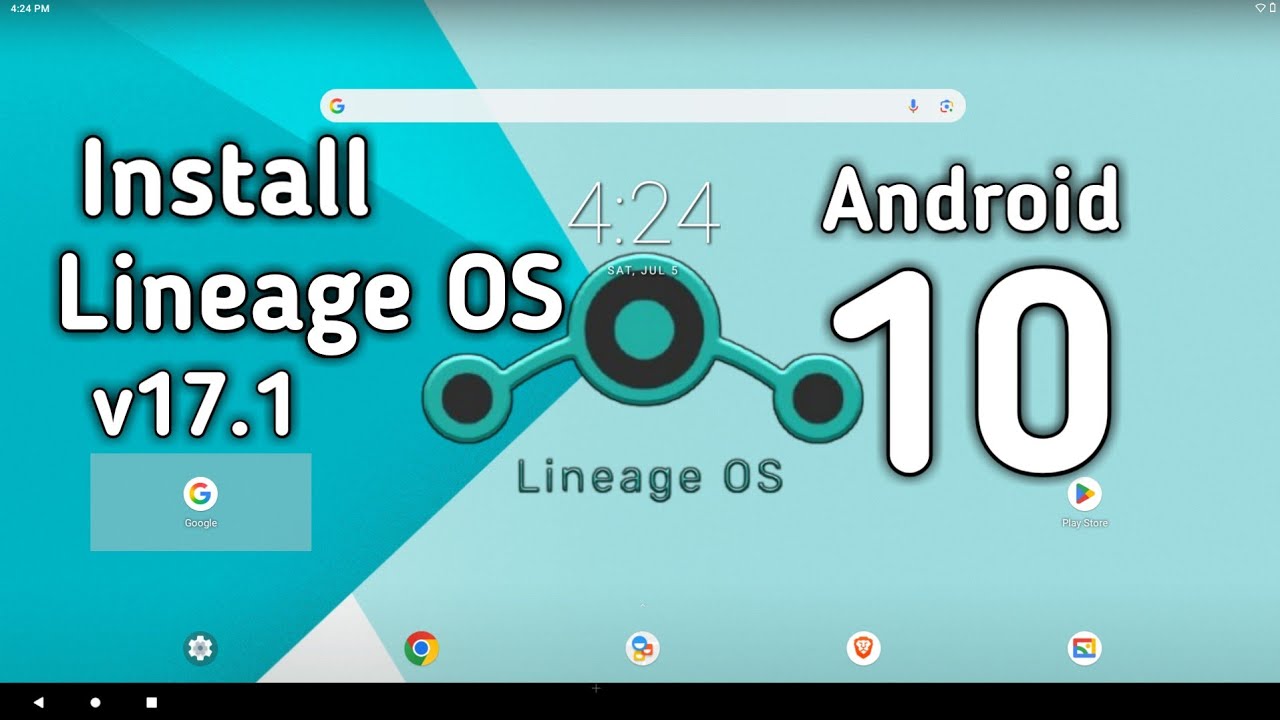 install Lineage OS Android 10 Supported with Play store