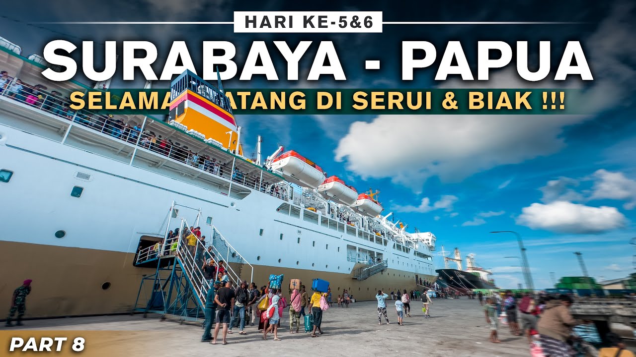 TRIP PAPUA - Ep.9 Pulau Ini Air Lautnya Sangat Jernih! 7 Hari Naik Kapal Labobar Surabaya-Jayapura